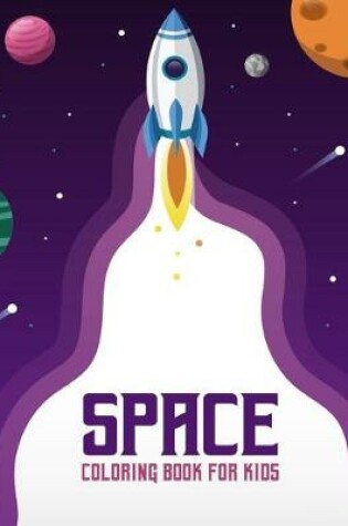 Cover of Space Coloring Book for Kids