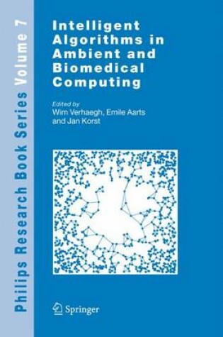 Cover of Intelligent Algorithms in Ambient and Biomedical Computing