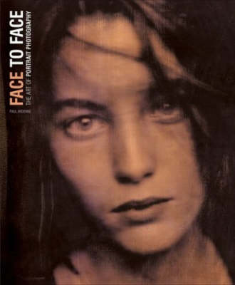 Book cover for Face to Face: Art of Portrait Photogr