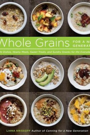 Cover of Whole Grains for a New Generation