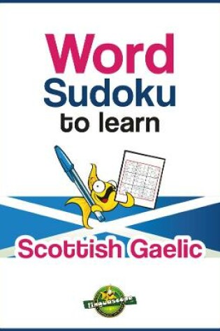 Cover of Word Sudoku to Learn Scottish Gaelic