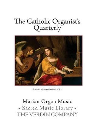 Book cover for The Catholic Organists's Quarterly