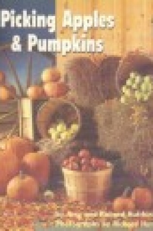 Cover of Picking Apples & Pumpkins