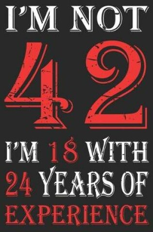 Cover of I'm Not 42