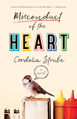 Book cover for Misconduct of the Heart