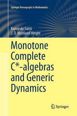 Book cover for Monotone Complete C*-algebras and Generic Dynamics