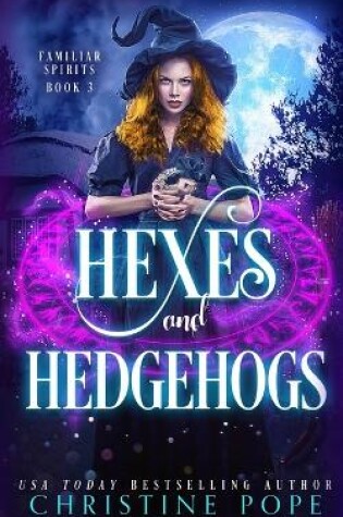 Cover of Hexes and Hedgehogs