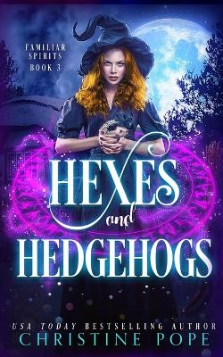 Book cover for Hexes and Hedgehogs