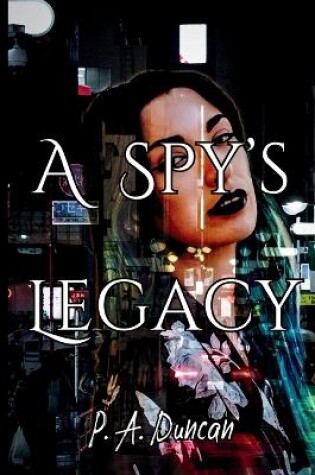 Cover of A Spy's Legacy