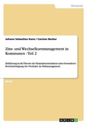 Book cover for Zins- und Wechselkursmanagement in Kommunen - Teil 2