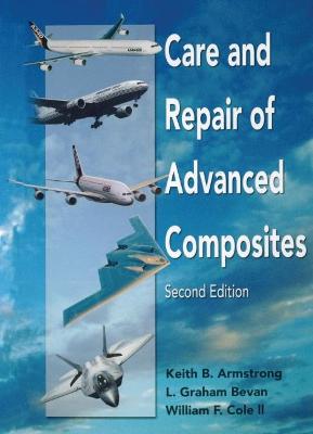 Book cover for Care and Repair of Advanced Composites