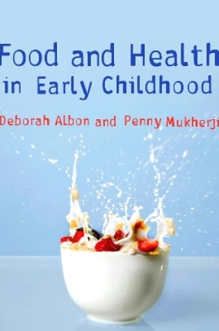 Cover of Food and Health in Early Childhood