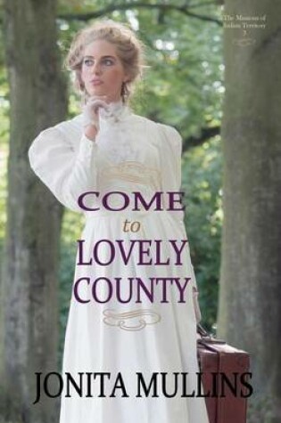 Cover of Come to Lovely County