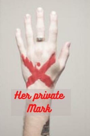 Cover of Her private Mark