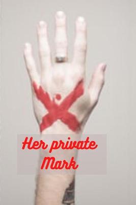 Book cover for Her private Mark