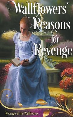 Book cover for Wallflowers' Reasons for Revenge