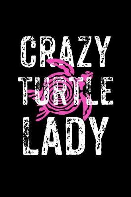 Book cover for Crazy Turtle Lady