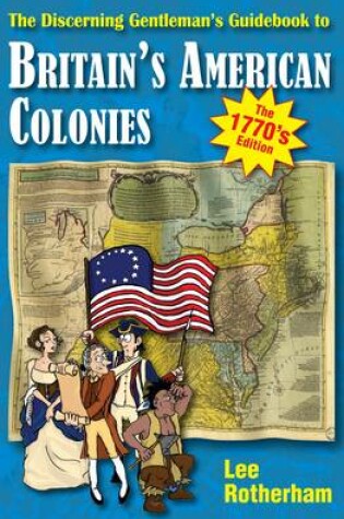 Cover of The Discerning Gentleman's Guidebook to Britain's American Colonies