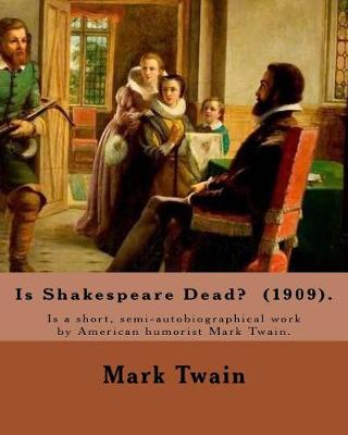 Book cover for Is Shakespeare Dead? (1909). By