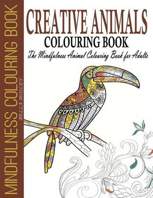 Book cover for Creative Animals Colouring Book
