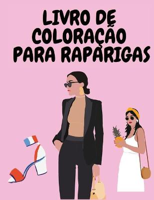 Book cover for Livro de coloração para raparigas