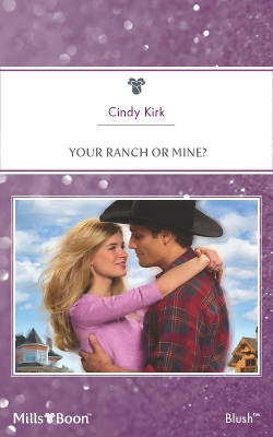 Book cover for Your Ranch Or Mine?