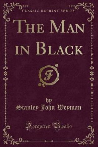 Cover of The Man in Black (Classic Reprint)