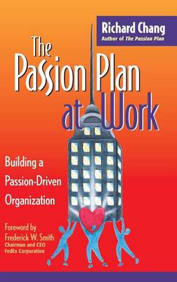 Book cover for The Passion Plan at Work: Building a Passion-Driven Organization