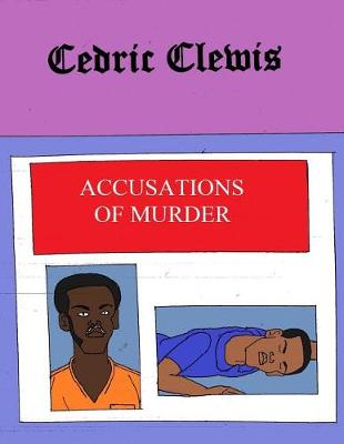 Book cover for Accusations Of Murder