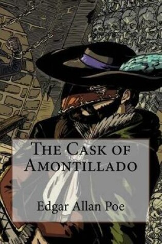 Cover of The Cask of Amontillado Edgar Allan Poe