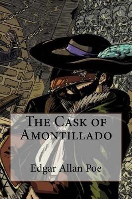 Book cover for The Cask of Amontillado Edgar Allan Poe