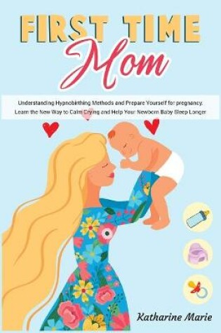 Cover of First-Time Mom
