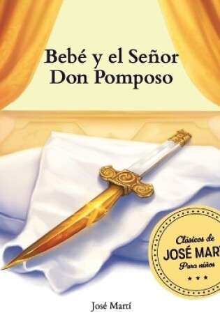 Cover of Bebe y el Se�or Don Pomposo