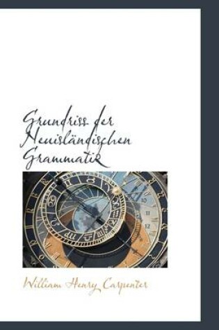 Cover of Grundriss Der Neuisl Ndischen Grammatik