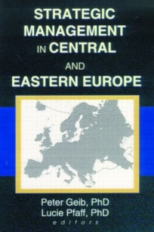 Cover of Strategic Management in Central and Eastern Europe