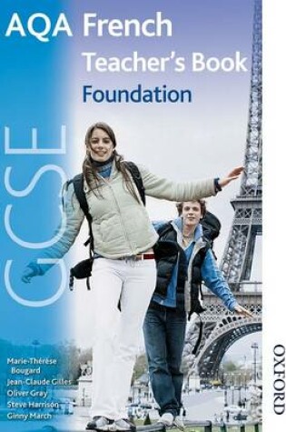 Cover of AQA GCSE French Foundation Teacher Book