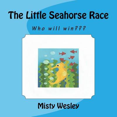 Book cover for The Little Seahorse Race