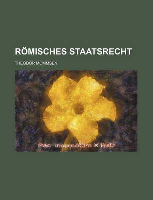 Book cover for Romisches Staatsrecht (2, PT. 1)