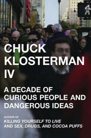 Cover of Chuck Klosterman IV