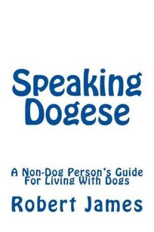 Cover of Speaking Dogese