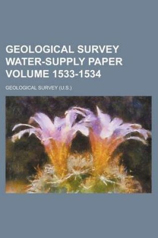 Cover of Geological Survey Water-Supply Paper Volume 1533-1534