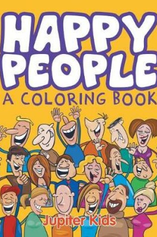 Cover of Happy People (A Coloring Book)