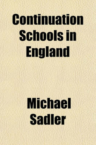 Cover of Continuation Schools in England