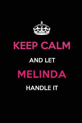 Book cover for Keep Calm and Let Melinda Handle It