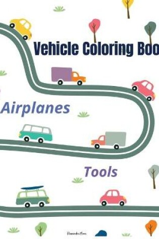 Cover of Vehicle coloring book