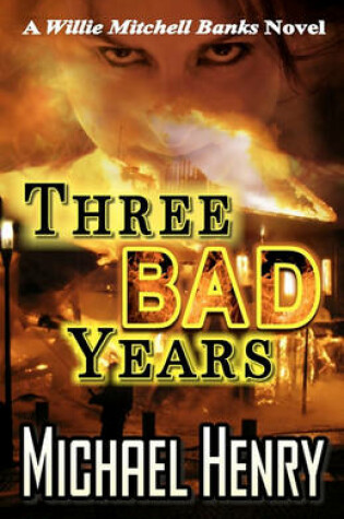 Cover of Three Bad Years