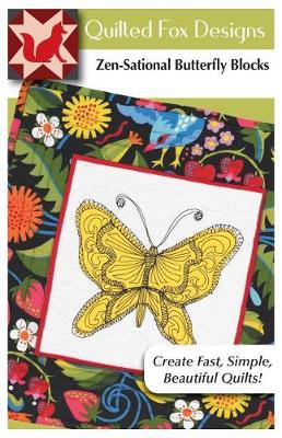 Book cover for Zen-Sational Butterfly Blocks Quilt Pattern