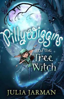 Book cover for Pillywiggins and the Tree Witch