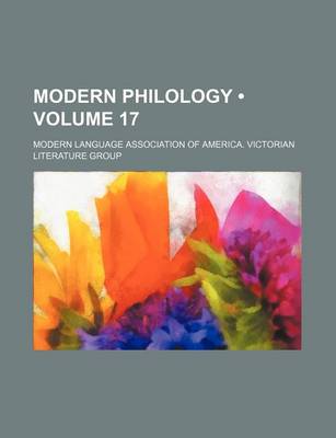 Book cover for Modern Philology (Volume 17 )