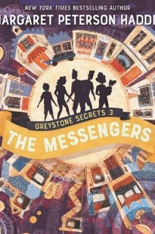 Cover of Greystone Secrets #3: The Messengers